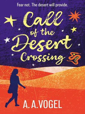 cover image of Call of the Desert: Crossing